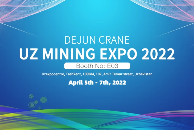 DeJun žerjavi se bodo udeležili Uz Rudarstvo Expo-2022